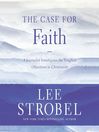 The Case for Faith